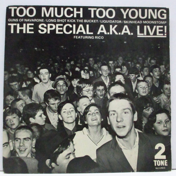 SPECIAL AKA, THE (ザ ・スペシャル AKA)  - Too Much Too Young (UK 80's 再発「銀ラベ、フラットセンター」7"+光沢固紙ジャケ)