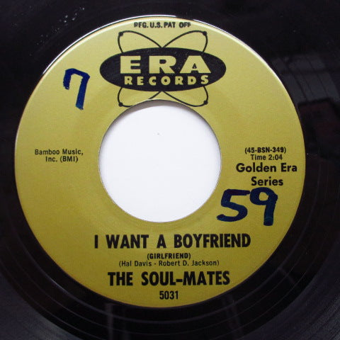 SOUL-MATES (BONNIE & CLYDE) - I Want A Boyfriend (Girlfriend) (Reissue)