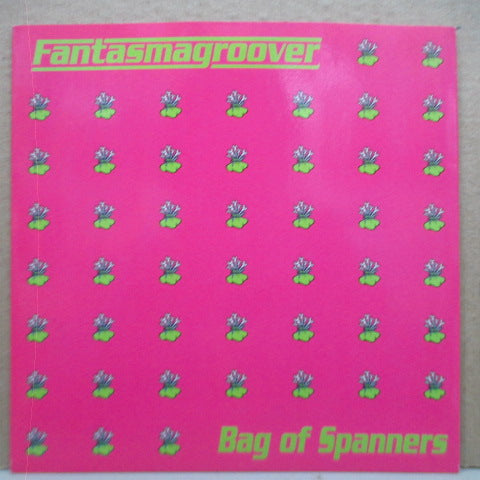 FANTASMAGROOVER - Bag Of Spanners (UK Orig.7")