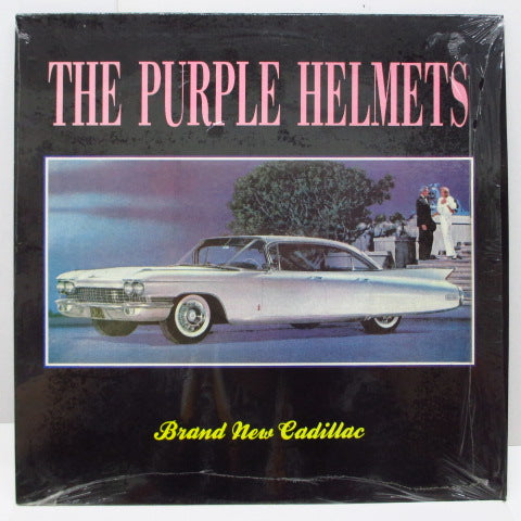 PURPLE HELMETS, THE - Brand New Cadillac (UK Orig.12")