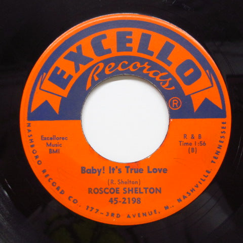 ROSCOE SHELTON - Baby! It's True Love (Orig)