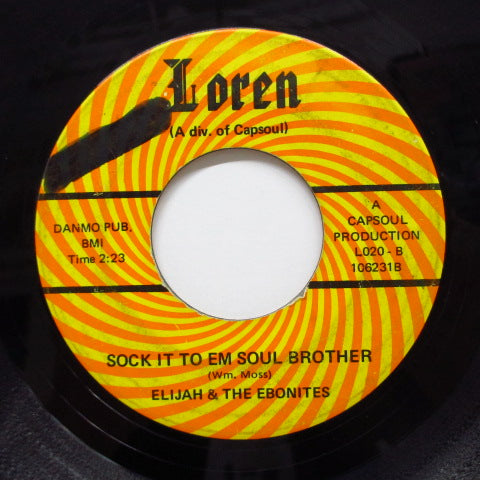 ELIJAH & THE EBONIES - Pure Soul / Sock It To'Em Soul Brother