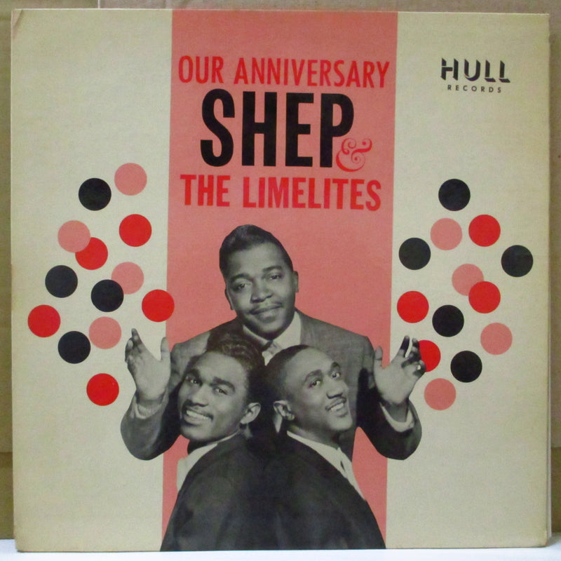 SHEP & THE LIMELITES (シェップ＆ザ・ライムライツ)  - Our Anniversary (US '62 Orig.Mono LP/CS)