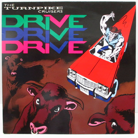 TURNPIKE CRUISERS - Drive Drive Drive (UK Orig.LP)