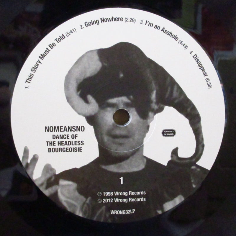 NO MEANS NO (ノーミンズノー)  - The Dance Of The Headless Bourgeoisie (US '12 再発180g重量 2xLP+ポスター,見開きジャケ)