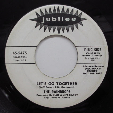 RAINDROPS - Let's Go Together (Promo Lined 45)