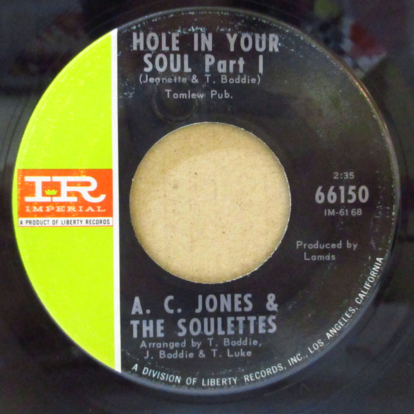 A.C.JONES & THE SOULETTES (A.C.ジョーンズ＆ザ・ソウレッツ)  - Hole In Your Soul (Part 1 & 2) (US '65 Reissue 7")