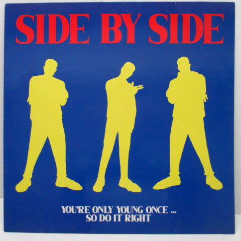 SIDE BY SIDE - You're Only Young Once... So Do It Right (German Orig.LP)