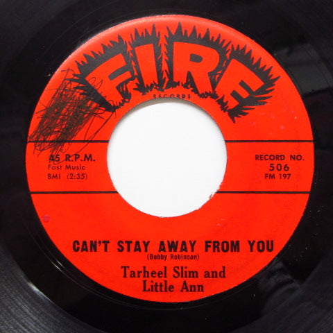 TARHEEL SLIM & LITTLE ANN - Can't Stay Away From You (Orig)