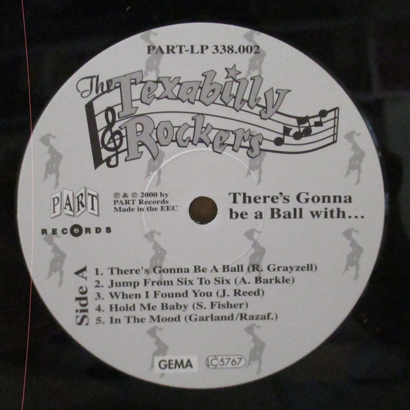 TEXABILLY ROCKERS, THE (テキサビリー・ロッカーズ)  - Thre's Gonna Be A Ball With... (German Orig.10"LP)
