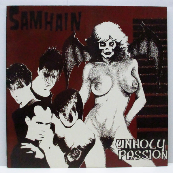 SAMHAIN (サムヘイン)  - Unholy Passion (US '86 セカンドプレス「黒盤」LP/マルーンジャケ)
