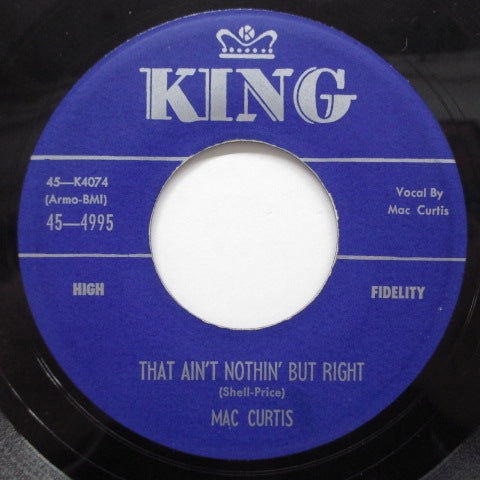 MAC CURTIS - That Ain't Nothin' But Right (Orig)