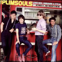 PLIMSOULS, THE (ザ・プリムソウルズ)  - Live! Beg, Borrow & Steal (US Ltd.LP+Poster / New)