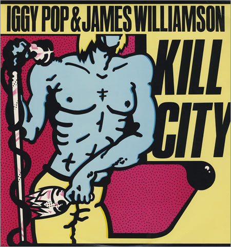 IGGY POP & JAMJES WILLIAMSON (イギー・ポップ & ジェイムズ・ウイリアムソン)  - Kill City (US Ltd.Red Vinyl LP / New)