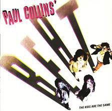 PAUL COLLINS BEAT, THE (ザ・ポール・コリンズ・ビート)  - The Kids Are The Same (US Ltd.Reissue 180g LP / New)
