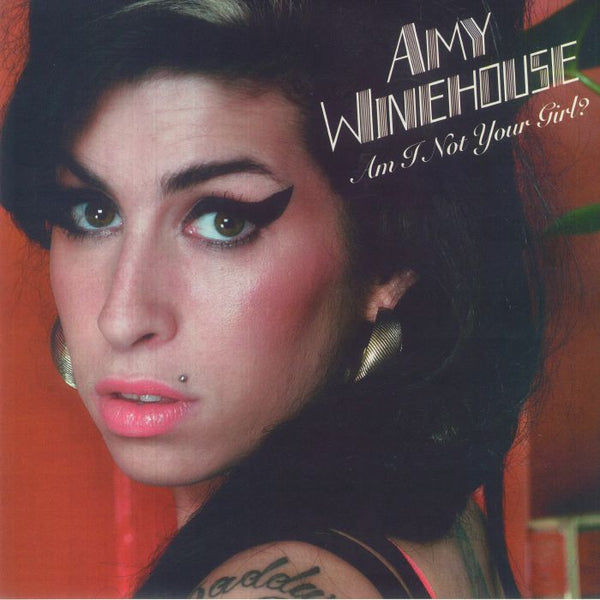 AMY WINEHOUSE (エイミー・ワインハウス) - Am I Not Your Girl? (EU 