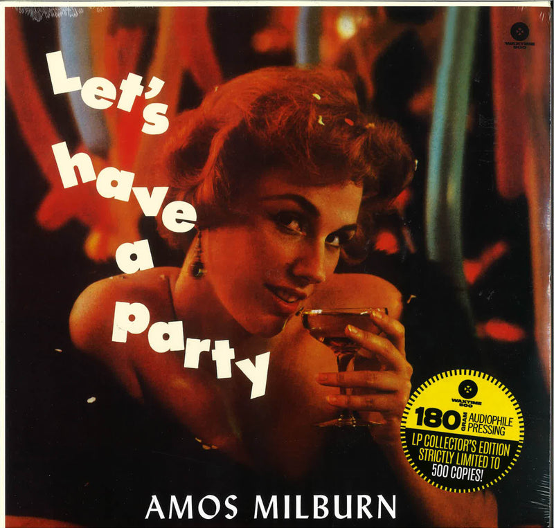 AMOS MILBURN (エイモス・ミルバーン)  - Let’s Have A Party (EU 500枚限定復刻再発 180g LP/New)