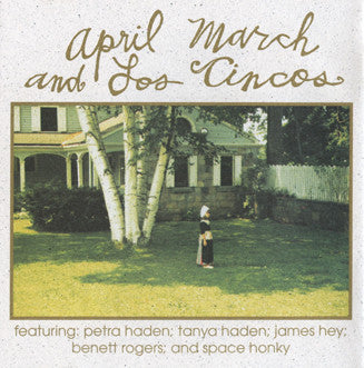 APRIL MARCH & Los Cincos (エイプリル・マーチ)  - S.T. (US Orig.CD/New 廃盤)