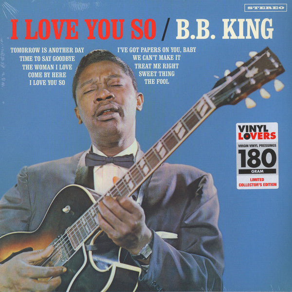 B.B.KING (B.B.キング)  - I Love You So [B.B. King Wails] (EU 限定復刻再発 180g LP/New)