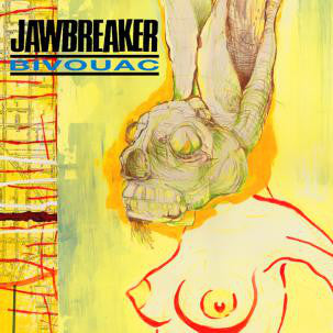 JAWBREAKER - Bivouac（Remastered＋Bonus Track）
