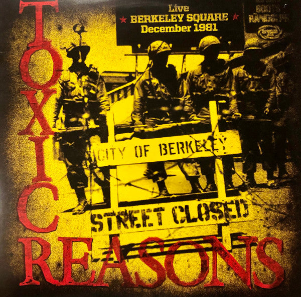 TOXIC REASONS (トキシック・リーズンズ)  - Live Berkeley Square December 1981 (US Ltd.RSD 2014 Red Vinyl LP「廃盤 New」 )