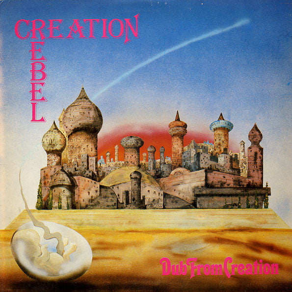 CREATION REBEL (クリエイション・レベル)  - Dub From Creation (Japan Ltd.Reissue 紙ジャケCD/NEW)