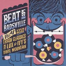 V.A. (クランプスのラックス&アイヴィー夫妻秘蔵レコード編集)  - Beat From Badsville Vol.4 (German CD/New)