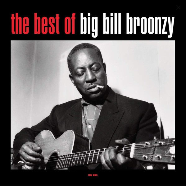 BIG BILL BROONZY (ビッグ・ビル・ブルーンジー)  - The Best Of Big Bill Broonzy (EU Limited 180g LP/New)