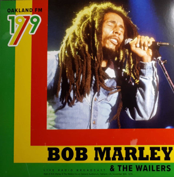 BOB MARLEY  THE WAILERS (ボブ・マーリー  ザ・ウェイラーズ) Oakland FM 1979 Live