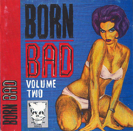 V.A. (クランプスのカヴァ原曲集) - Born Bad Vol.2 (EU 限定再発 CD/New)