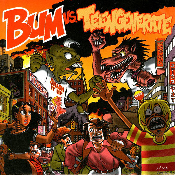 TEENGENERATE / BUM (ティーンジェネレート / バム)  - Bum vs. Teengenerate (Canada 限定 2x7"/New)