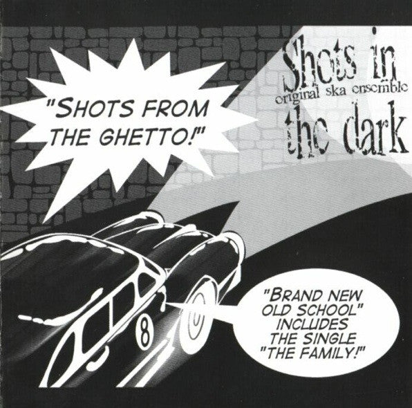 SHOTS IN THE DARK (ショッツ・イン・ザ・ダー)  - Shots From The Ghetto! (German 限定プレス LP「廃盤 New」)
