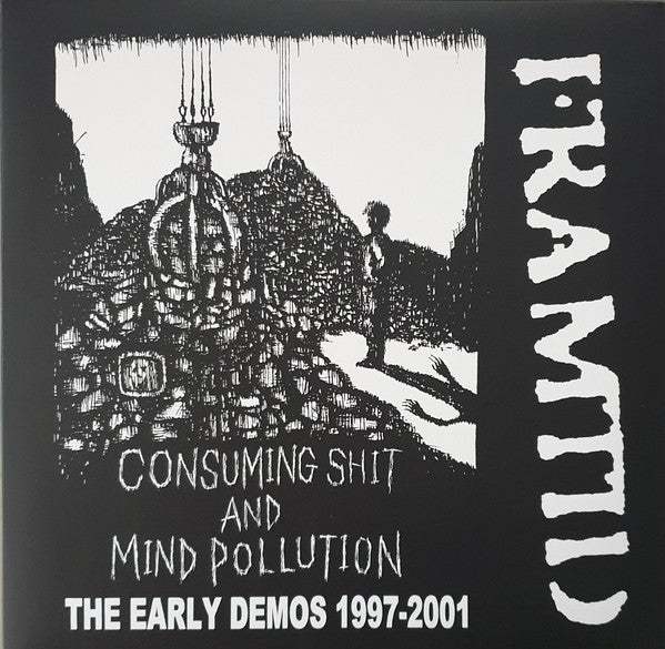 FRAMTID (フラムティッド)  - Consuming Shit And Mind Pollution : The Early Demos 1997-2001(Japan-US 限定プレスLP+ブックレット「廃盤 New」)