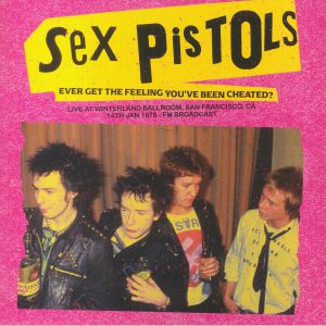 SEX PISTOLS (セックス・ピストルズ) - Ever Get The Feeling You‘ve Been Cheated? (EU 300枚限定ピンクヴァイナル LP/ New)
