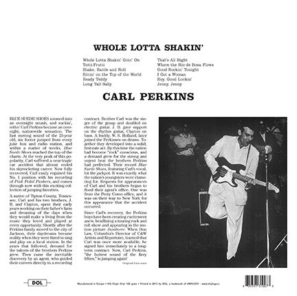 CARL PERKINS (カール・パーキンス)  - Whole Lotta Shakin’ (EU 限定復刻再発「HQ＝高音質」180g重量 LP-見開きジャケ/New)