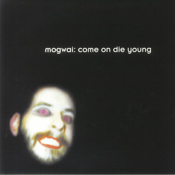 MOGWAI (モグワイ)  - Come On Die Young (EU 限定復刻再発ホワイトヴァイナル 2xLP/NEW)