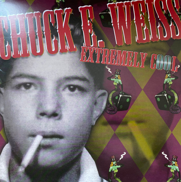 CHUCK E. WEISS (チャック E. ワイス)  - Extremely Cool (EU M.O.V Ltd.Reissue 180g LP/New)