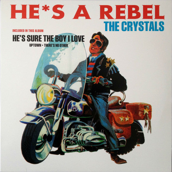 CRYSTALS (クリスタルズ)  - He’s A Rebel (EU 限定復刻再発 180g LP/New）