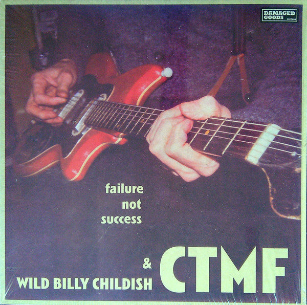 WILD BILLY CHILDISH & CTMF (ワイルド・ビリー・チャイルディッシュ)  - Failure No Success (UK 限定リリース LP/NEW)