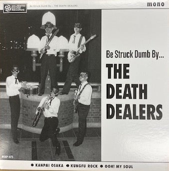 DEATH DEALERS  (デス・ディーラーズ)  - Be Struck Dumb By... /Kanpai +2 (Japan 2020年レコードストアデイ 限定ジャケ付き再発  7" / New） 残少！