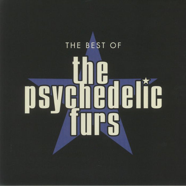 PSYCHEDELIC FURS, THE (ザ・サイケデリック・ファーズ)  - The Best Of The Psychedelic Furs (EU 限定リリース180グラム重量 LP/NEW)