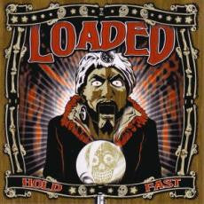 LOADED (ローデッド)  - Hold Fast (German 限定プレス LP「廃盤 New」)
