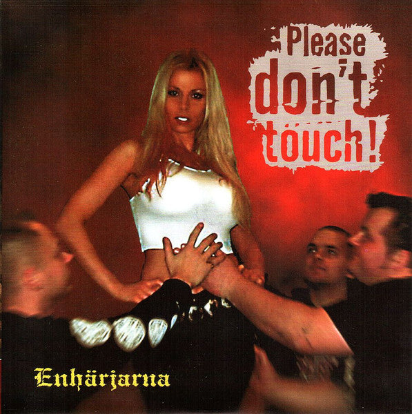 ENHARJARNA (エンハルヤルナ)  - Please Don't Touch (German 500枚限定セカンドプレス 7"「廃盤 New」)
