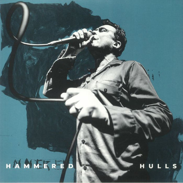 HAMMERED HULLS (ハンマード・フルズ)  - Careening (US 限定リリース LP/NEW)