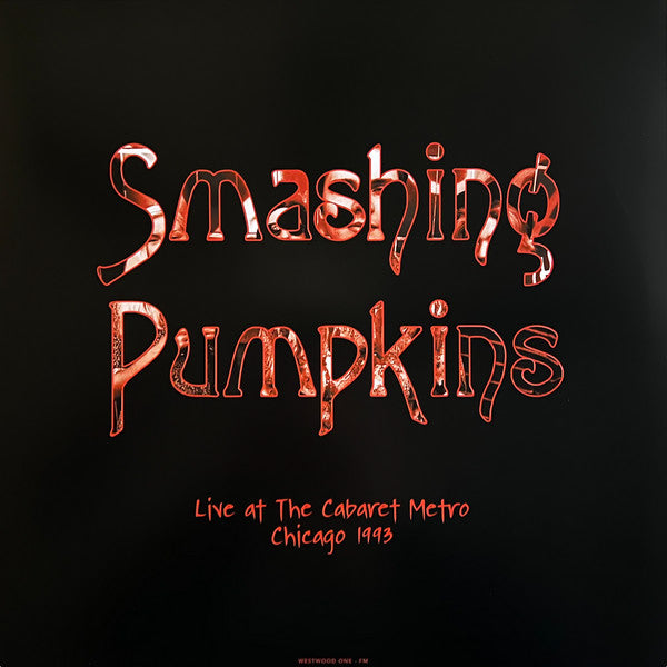 SMASHING PUMPKINS (スマッシング・パンプキンズ)  - Live At The Cabaret Metro - Chicago 1993 (EU 限定180グラム重量パープルヴァイナル 2xLP/NEW)