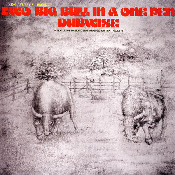 KING TUBBY (キング・タビー)  - Two Big Bull In A One Pen Dubwise (Japan Ltd.Reissue LP/NEW)