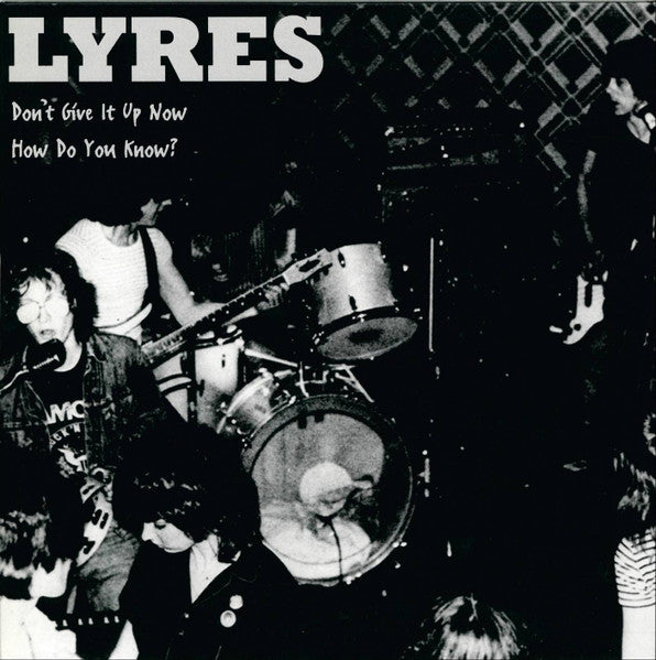 LYRES (ライアーズ)  - How Do You Know? (UK 限定プレス正規再発 7"/ New)