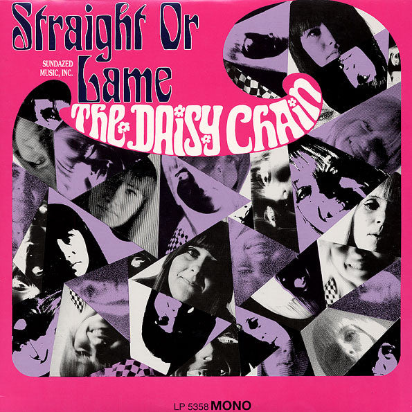 DAISY CHAIN (デイジー・チェーン)  - Straight Or Lame (US Ltd.1,000 Reissue 180g Mono LP/ New)