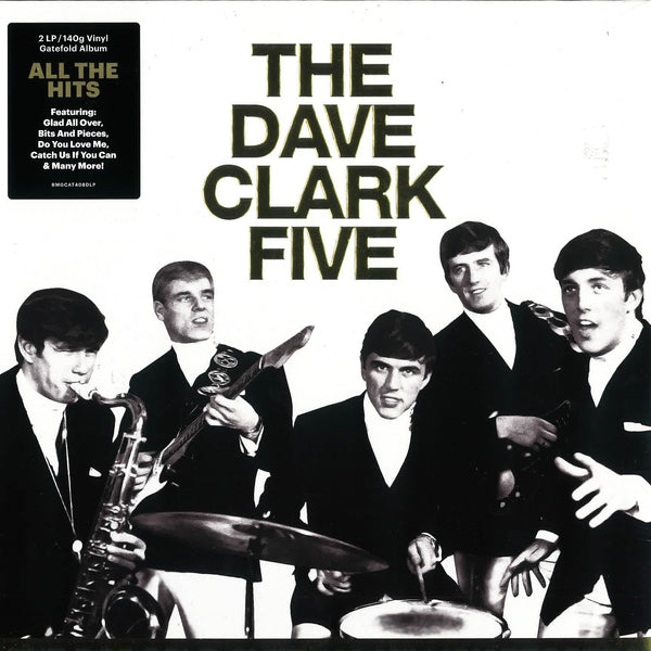 DAVE CLARK FIVE (デイブ・クラーク・ファイブ) - All The Hits (EU