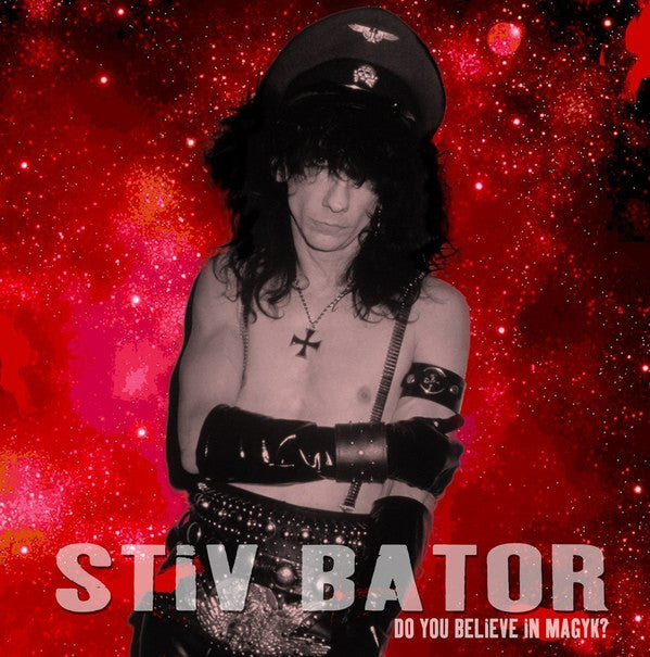 STIV BATOR (スティヴ・ベイター)  - Do You Believe In Magyk? (UK Ltd.Reissue LP / New)